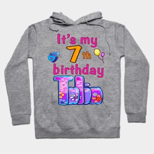 It’s my 7th  birthday Talia Hoodie